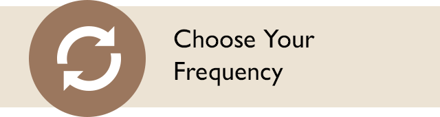Choose Frequency